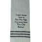 Dish Towel -I Don't Know How to Act My Age
