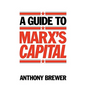 A Guide to Marx's 'Capital' - Paperback