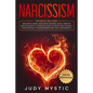 Narcissism: This book includes: narcissistic abuse, narcissistic mothers, highly sensitive empaths, empath. A complete guide to pr - Paperback