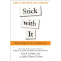 Stick with It: Mastering the Art of Adherence - Hardcover