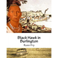 Black Hawk in Burlington - Paperback