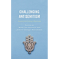 Challenging Antisemitism: Lessons from Literacy Classrooms - Hardcover