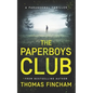 The Paperboys Club (A Paranormal Thriller of Crime and Suspense) - Paperback