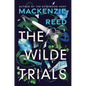 The Wilde Trials - Hardcover