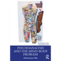 Psychoanalysis and the Mind-Body Problem - Paperback