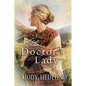 The Doctor's Lady - Paperback