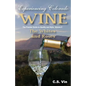 Experiencing Colorado Wine, Volume 2 - Paperback