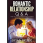Romantic Relationship Q & A: Over 121 Common Relationship Questions to Test Your Compatibility - Paperback