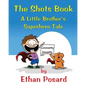 The Shots Book: A Little Brother's Superhero Tale - Paperback