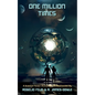 One Million Times: A Science Fiction Anthology Series - Paperback