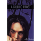 A Killing Frost - Hardcover