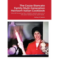 The Cozza-Stancato Family Multi-Generation Heirloom Italian Cookbook - Hardcover
