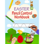 Pencil Control Workbook: Easter Activity Book For Kids, Learn To Draw By Tracing, Practice Tracing Lines For Kids, Pencil Skills Workbook - Paperback