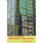 How To Survey Your Condo Association - Paperback