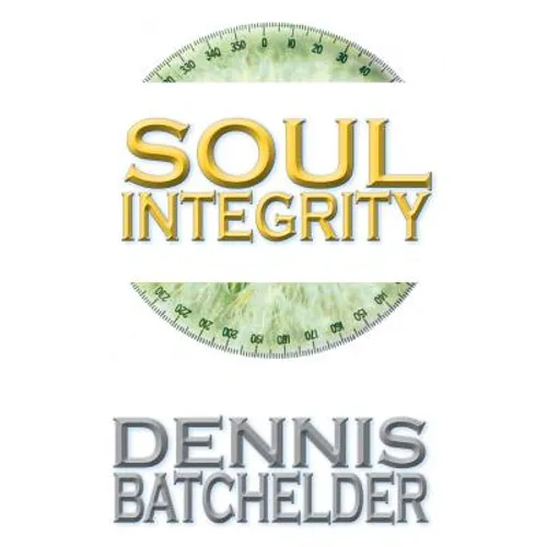 Soul Integrity - Paperback