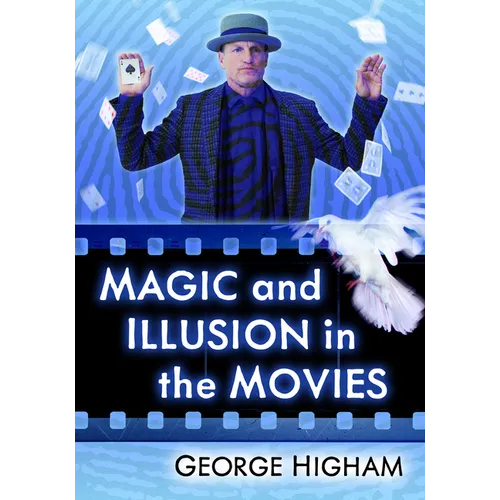 Magic and Illusion in the Movies - Paperback