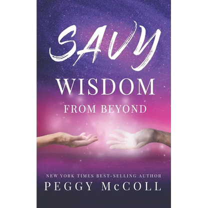 Savy Wisdom From Beyond - Paperback