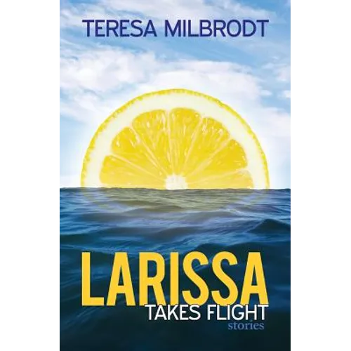 Larissa Takes Flight - Paperback