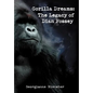 Gorilla Dreams: The Legacy of Dian Fossey - Hardcover