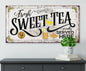 Sweet Tea - Canvas