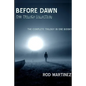 Before Dawn: Trilogy Collection - Paperback