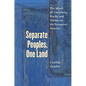 Separate Peoples, One Land: The Minds of Cherokees, Blacks, and Whites on the Tennessee Frontier - Paperback