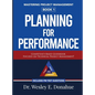 Mastering Project Management: Planning For Performance - Hardcover
