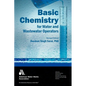 Basic Chemistry for Water & Wastewater Operators - Paperback