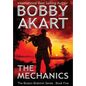 The Mechanics: A Post-Apocalyptic Political Thriller - Hardcover