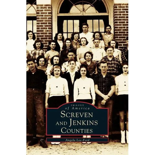 Screven and Jenkins Counties - Hardcover