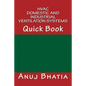 HVAC - Domestic and Industrial Ventilation Systems: Quick Book - Paperback