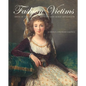 Fashion Victims: Dress at the Court of Louis XVI and Marie-Antoinette - Paperback
