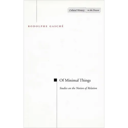 Of Minimal Things: Studies on the Notion of Relation - Paperback