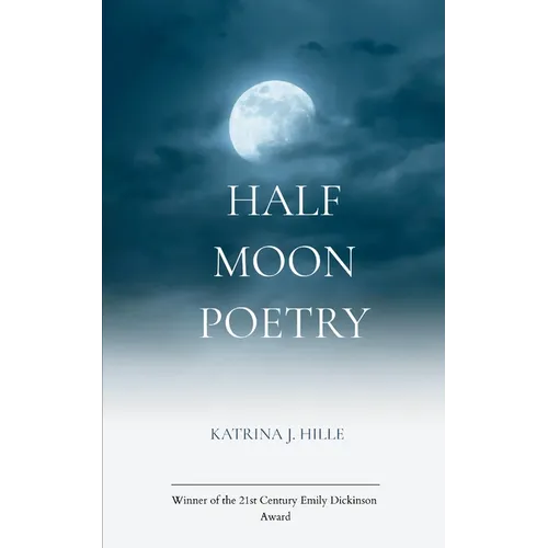 Half Moon Poetry - Paperback