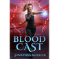 Cloak Games: Blood Cast - Paperback