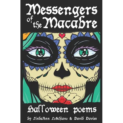Messengers of the Macabre: Halloween Poems - Paperback