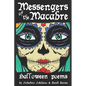 Messengers of the Macabre: Halloween Poems - Paperback
