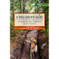 A Dog Lover's Guide to Hiking Wisconsin's State Parks - Paperback