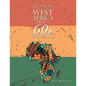 The Apapa Six: West Africa from a 60S Perspective - Paperback