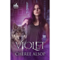 Violet: The Silver Series Book 4 - Paperback
