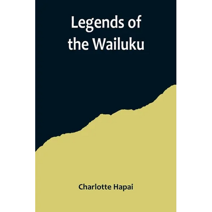 Legends of the Wailuku - Paperback