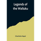 Legends of the Wailuku - Paperback