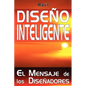 Diseño Inteligente: El Mensaje de los Diseñadores - Paperback