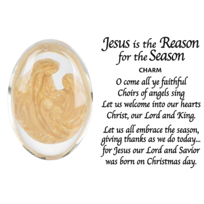 Jesus is The Reason for the Season - Pocket Charm