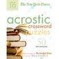 The New York Times Acrostic Puzzles Volume 10: 50 Engaging Acrostics from the Pages of the New York Times - Spiral