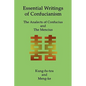 Essential Writings of Confucianism: The Analects of Confucius and The Mencius - Paperback