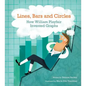 Lines, Bars and Circles: How William Playfair Invented Graphs - Hardcover