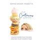 The Continuous Appetite: Understanding Your Cravings, Ending Your Overeating! - Hardcover