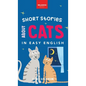 Short Stories About Cats in Easy English: 15 Purr-fect Cat Stories for English Learners (A2-B2 CEFR) - Hardcover