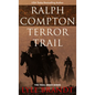 Ralph Compton Terror Trail - Paperback